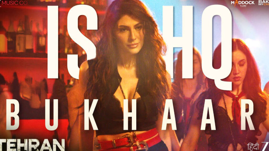 Ishq Bukhaar Lyrics – Tehran Movie B Praak