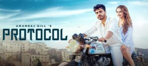 PROTOCOL LYRICS AMANRAJ GILL